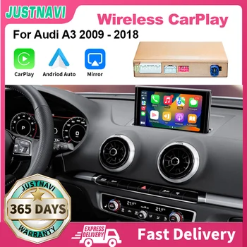 JUSTNAVI Беспроводной Apple CarPlay для Audi A3 2009-2018 Android Auto с функцией Mirror Link AirPlay Car Carpay Система Linux
